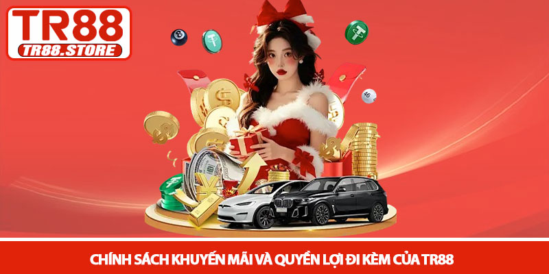 Điều khoản điều kiện – Quyền lợi hội viên và pháp lý 2026 3 Chính sách khuyến mãi và quyền lợi đi kèm của TR88