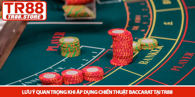 Chiến thuật Baccarat - Bí quyết tối ưu lợi nhuận tại TR88 4 Lưu ý quan trọng khi áp dụng chiến thuật baccarat tại TR88