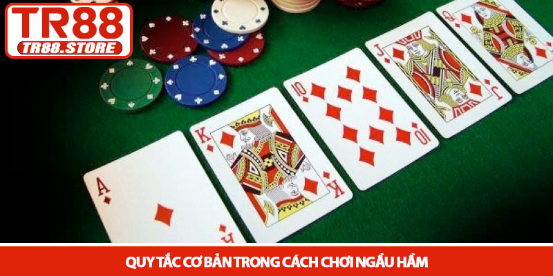 Cách chơi Ngầu Hầm – Hướng dẫn cho người mới tại TR88 2 Quy tắc cơ bản trong cách chơi ngầu hầm